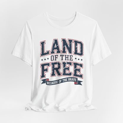Land of the Free Short Sleeve Tee