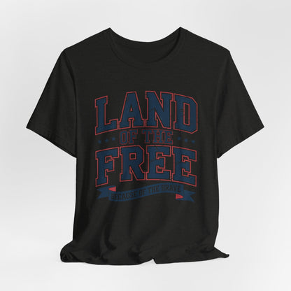 Land of the Free Short Sleeve Tee